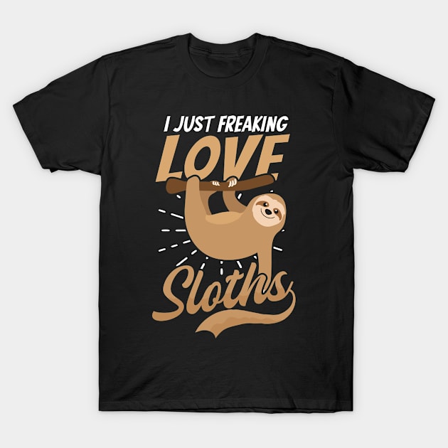 Funny Sloth Shirt | Freaking Love Sloths T-Shirt by Gawkclothing